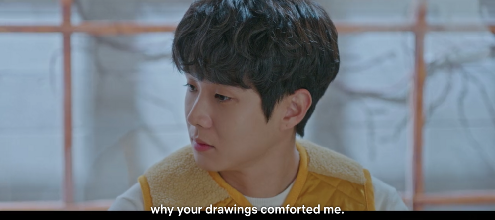 ...why your drawings comforted me.