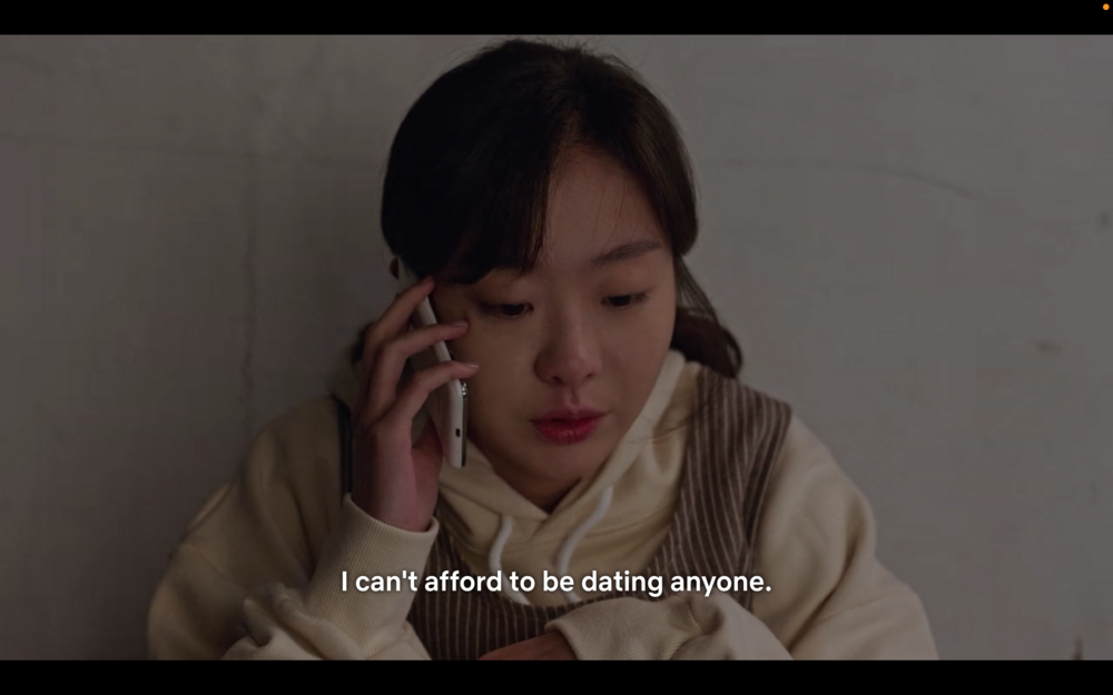 I can't afford to be dating anyone.